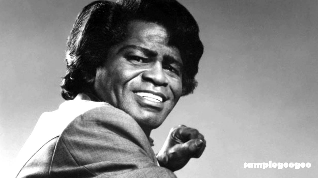 “Get Up I Feel Like Being a Sex Machine” – James Brown